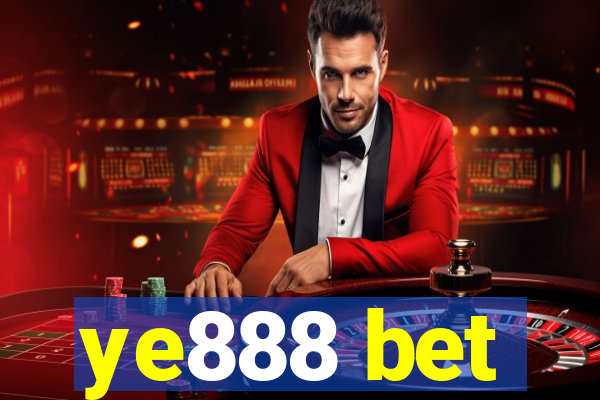 ye888 bet